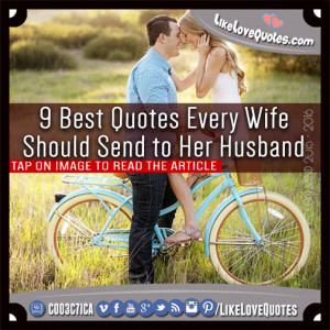 Best Quotes Every Wife Should Send to Her Husband
