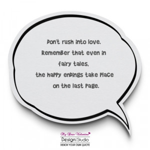 Don't rush into love - Sayings with Images