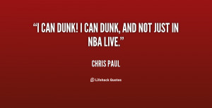 quote-Chris-Paul-i-can-dunk-i-can-dunk-and-137336_1.png