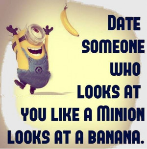 Minion Quotes On Life (10 Images)