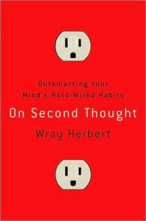 Start by marking “On Second Thought: Outsmarting Your Mind's Hard ...