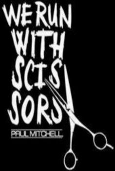 paul mitchell sayings more paul mitchell quotes cosmetologist life ...