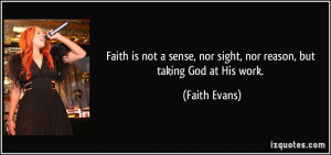 More Faith Evans Quotes