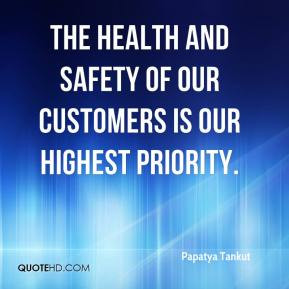 The health and safety of our customers is our highest priority.