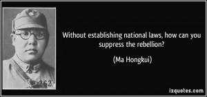 Without establishing national laws, how can you suppress the rebellion ...