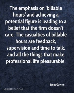 The emphasis on 'billable hours' and achieving a potential figure is ...