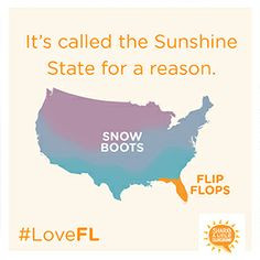 ... State for a reason. Flip Flop quotes - Snow boots versus Flip Flops