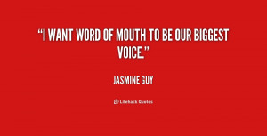 quote-Jasmine-Guy-i-want-word-of-mouth-to-be-184297_1.png