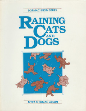 Start by marking “Raining Cats And Dogs” as Want to Read: