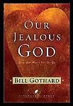 ... God: Love That Won't Let Me Go (LifeChange Books), Gothard, Bill, Go