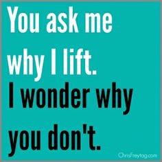 Just LIFT already...light hand-weights count too...it all adds up to a ...