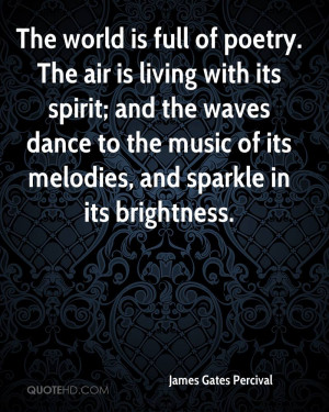 James Gates Percival Poetry Quotes