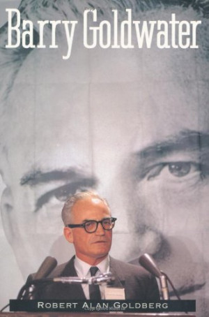 Barry Goldwater Quotes