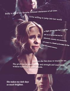 This is such a perfect quote on the effect Buffy has had. ♥ More