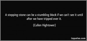 stepping-stone can be a stumbling block if we can't see it until ...