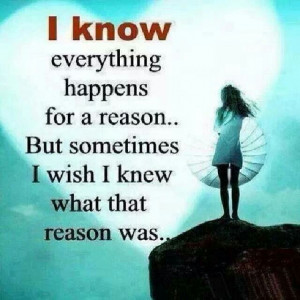Everything happens for a reason!