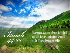 Bible Verse: Isaiah 44:22 Beautiful Nature Background Wallpaper ...
