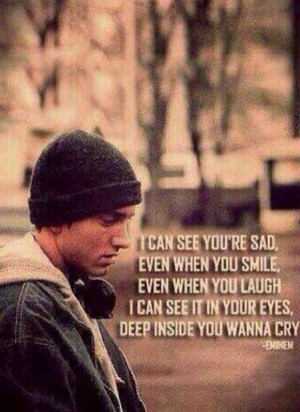 Mockingbird - Eminem - I can see you're sad, even when you smile, even ...