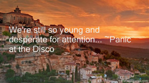 Favorite Panic At The Disco Quotes