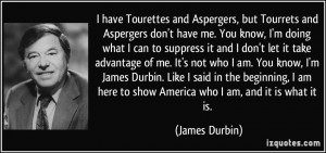 quote-i-have-tourettes-and-aspergers-but-tourrets-and-aspergers-don-t ...