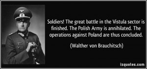 ! The great battle in the Vistula sector is finished. The Polish ...