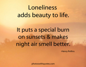 Loneliness Pictures With Quotes