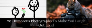 humerousphotography 20 Funny Photographs To Make You Laugh Out Loud