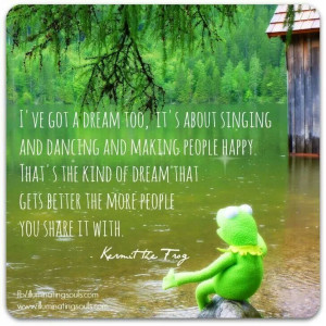 Kermit the Frog :)
