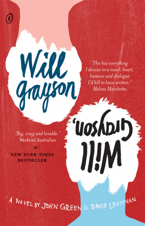 Review: WILL GRAYSON WILL GRAYSON by John Green & David Levithan