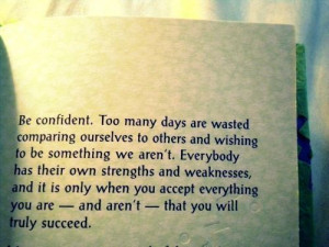 Be confident in yourself