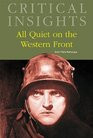 2010 - All Quiet on the Western Front [Critical Insights] ( Hardcover ...