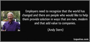 Employers need to recognize that the world has changed and there are ...