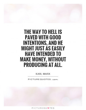 Intentions Quotes