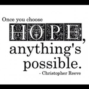 ... hope, anything's possible.