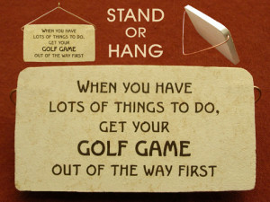 Or perhaps it is time spent at the golf course!