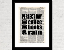 Perfect Day Good Coffee Books and R ain - book lovers - coffee lovers ...