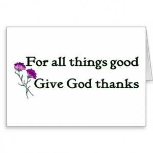 Give god thanks Christian sayings Card