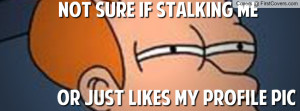 Futurama Fry Stalker Profile Facebook Covers