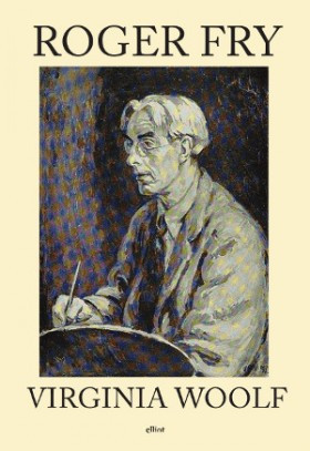 Roger Fry Virginia Woolf...