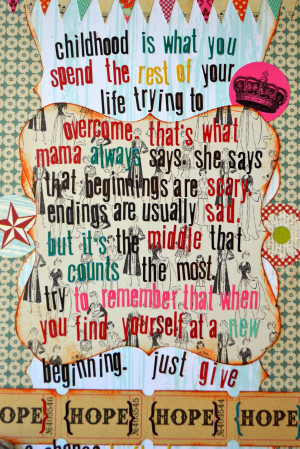 Hope Floats Quotes Used lily bee papers and alphas on my clipboard ...