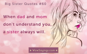 more beautiful and several quotes and sayings about the older sister ...