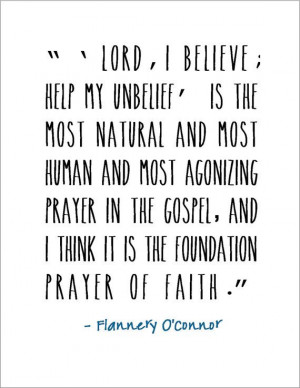Flannery O'Connor quote on faith typography print by jenniferdare, $10 ...
