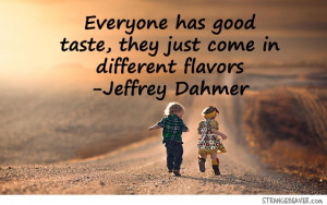 Inspirational Quotes, From Really Bad People