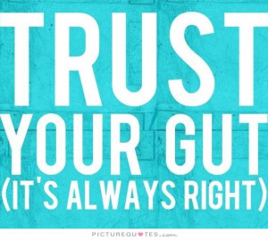 Gut Feeling Quotes