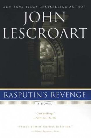 Start by marking “Rasputin's Revenge” as Want to Read: