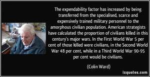 , scarce and expensively trained military personnel to the amorphous ...