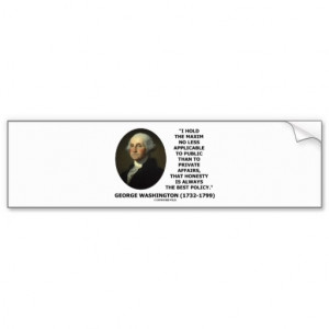 George Washington Maxim Honesty Best Policy Quote Car Bumper Sticker
