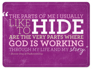 God is working through my life...