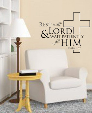 Rest in the Lord - Wall Decal Sticker Psalm 37:7 Christian Bible Quote ...