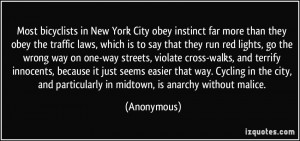 New York City obey instinct far more than they obey the traffic laws ...